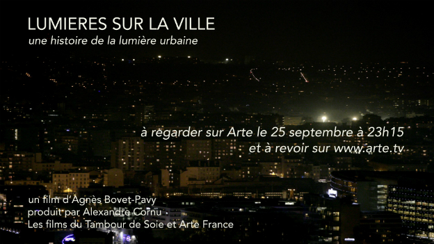 « Lumières sur la Ville » – Arte le 25 septembre à 23 h 15