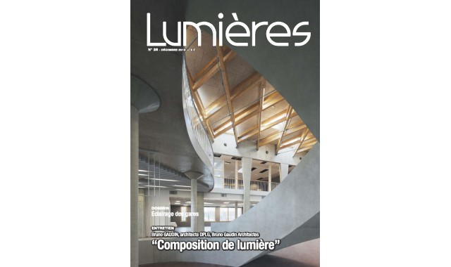 Lumières N°25 – Entretien avec Bruno Gaudin, architecte – Dossier : Éclairage des gares