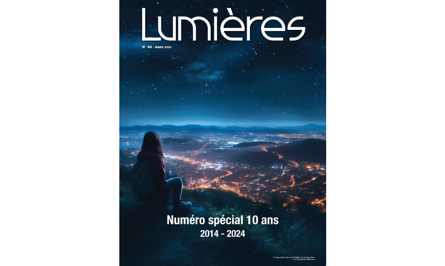 Lumières n°46 – Mars 2024 – Numéro spécial 10 ans 2014 – 2024