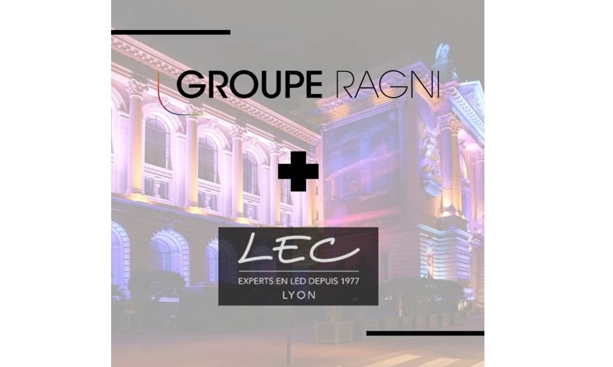 Groupe Ragni rachète l'entreprise lyonnaise LEC