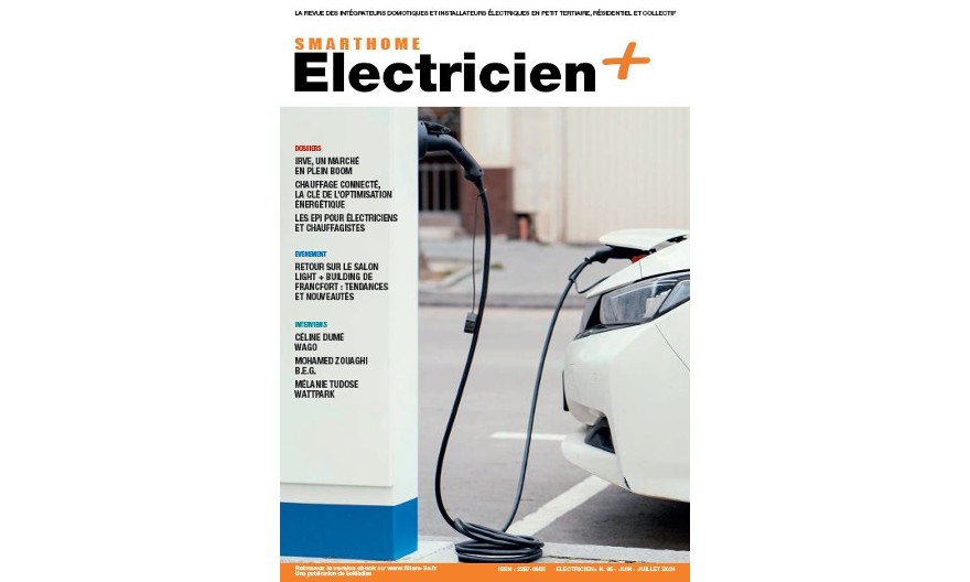Électricien+ Smart Home – Juin/Juillet 2024 : IRVE, chauffage connecté, EPI et formations