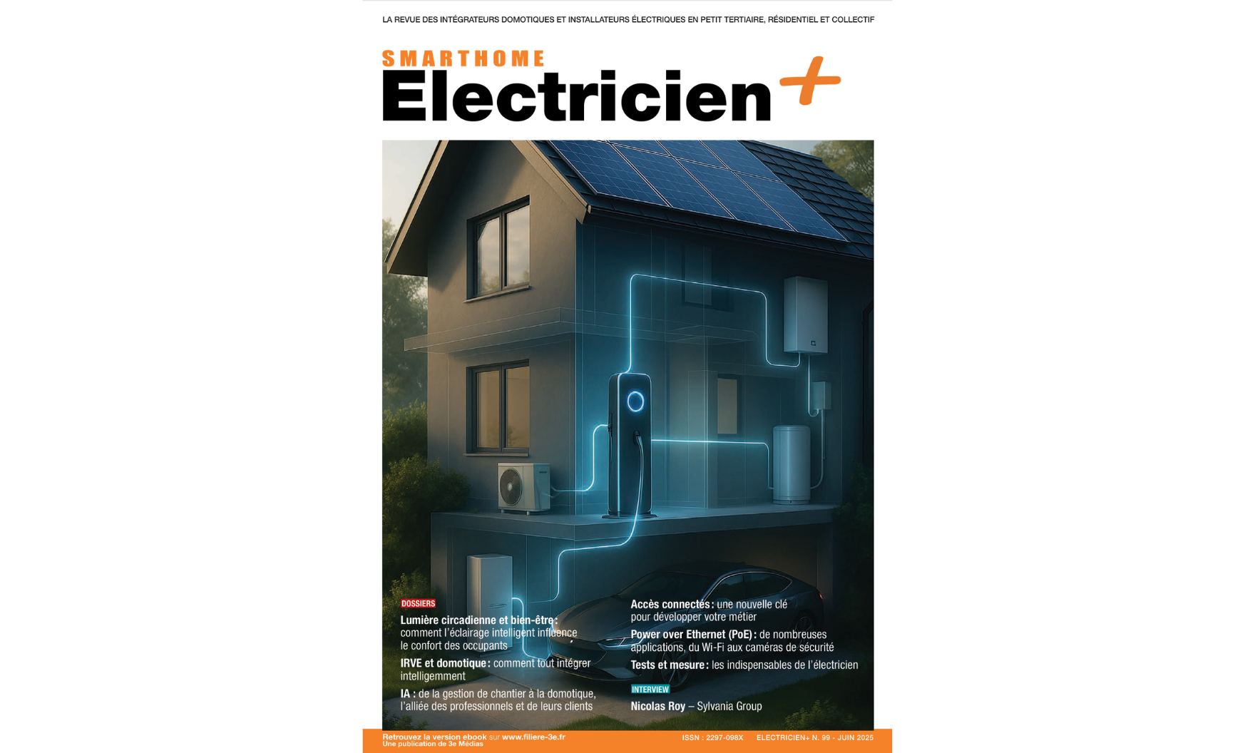 Magazine Smart Home Electricien+ de juin 2025 : Eclairage circadien – IRVE – Intelligence Artificielle – Accès connectés – Power Over Ethernet – Tests et mesure